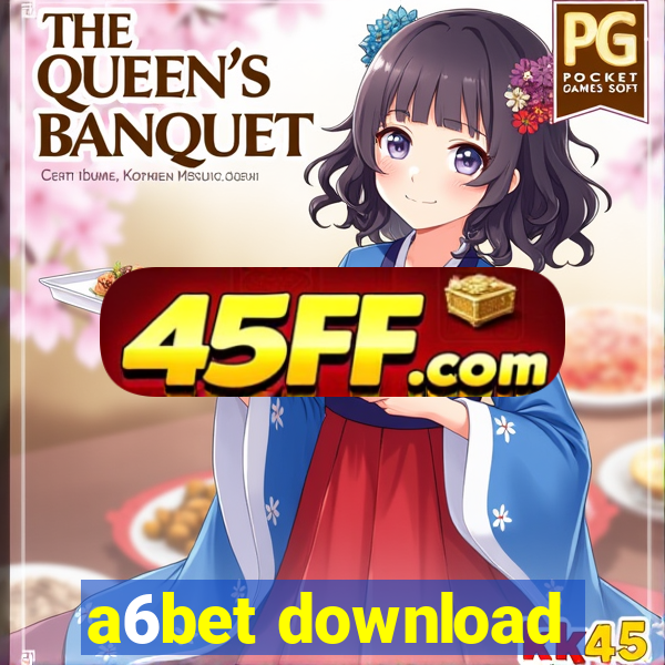 a6bet download